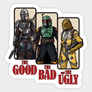 The Good, The Bad, and the Ugly Sticker